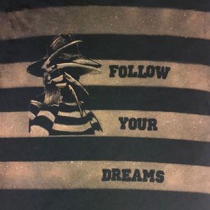 Handmade bleach painted. Freddy Krueger Follow Your Dreams